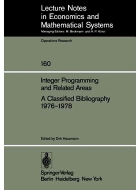 预订 Integer Programming and Related Areas A Classified Bibliography 1976–1978: Compiled at the Institut für Ökonomet