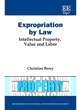 预订 Expropriation by Law: Intellectual Property, Value and Labor 依法征用: 9781035326143