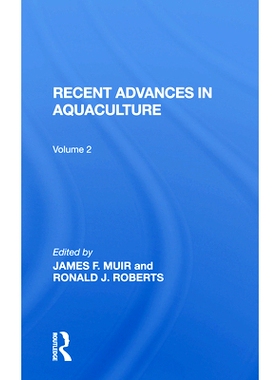 预订 Recent Advances In Aquaculture: Volume 2 水产养殖的*进展：第2册: 9780367300647