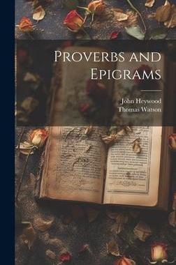 [预订]Proverbs and Epigrams 9781020269851