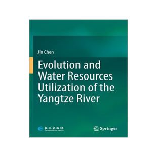 预订 Evolution and Water Resources Utilization of the Yangtze River