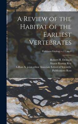 [预订]A Review of the Habitat of the Earliest Vertebrates; Fieldiana Geology v.11, * 9781014380890