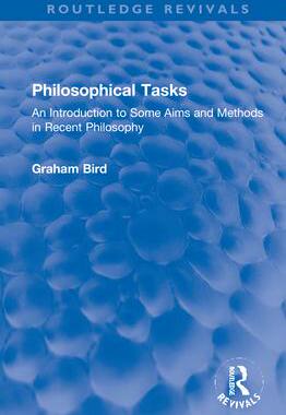 [预订]Philosophical Tasks: An Introduction to Some Aims and Methods in Recent Philosophy 9780367746612