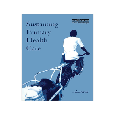 预订 Sustaining Primary Health Care