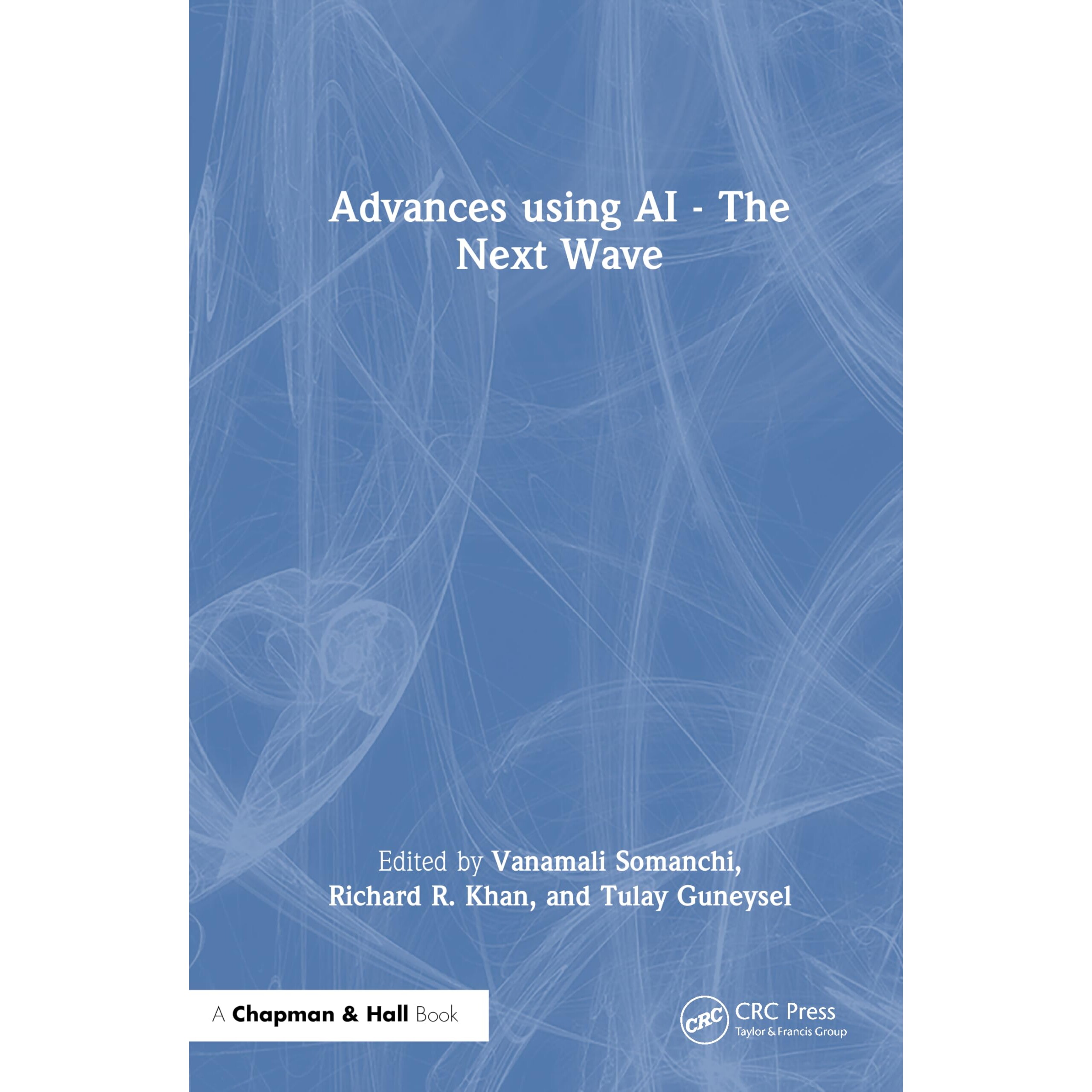 预订 Advances using AI - The Next Wave 利用人工智能的进展——下一波浪潮 9781041236993
