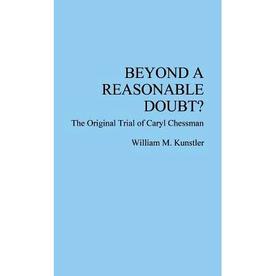 The Original Trial of Caryl Chessman