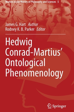【预订】Hedwig Conrad-Martius’ Ontological Phenomenology