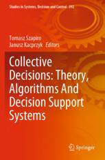 【预订】Collective Decisions: Theory, Algorithms And Decision Support System 9783030849993