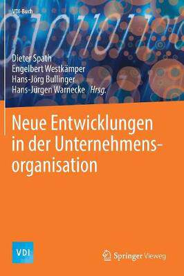 预订 Neue Entwicklungen in der Unternehmensorganisation