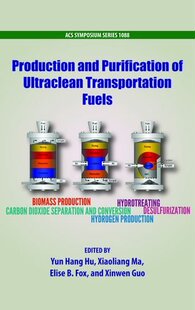 【预订】Production and Purification of Ultraclean Transportation Fuels