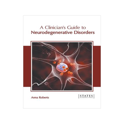 [预订]A Clinician’s Guide to Neurodegenerative Disorders 9781639890019
