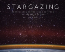【预订】Stargazing: Photographs of the Night Sky from the Archives of NASA (Astronomy Photography Book, Astronomy ...