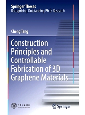 预订 Construction Principles and Controllable Fabrication of 3D Graphene Materials