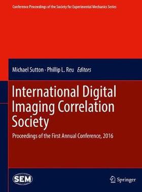 【预订】International Digital Imaging Correlation Society