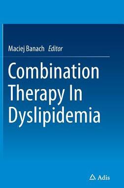 【预订】Combination Therapy In Dyslipidemia