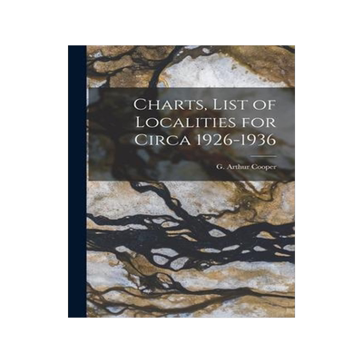 [预订]Charts, List of Localities for Circa 1926-1936 9781014758309