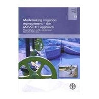 预订 Modernizing irrigation management 现代化灌溉管理—MASSCOTE方法：测绘系统与运河作业技术服务: 9789251057162