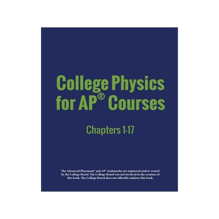 [预订]College Physics for AP(R) Courses: Part 1: Chapters 1-17 9781680920765