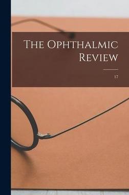 [预订]The Ophthalmic Review; 17 9781013601750