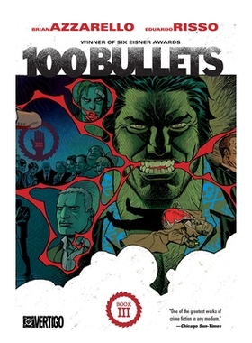 预订 100 Bullets Book Three (2025 Edition): 9781799501930