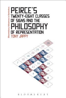 【预订】Peirce’s Twenty-eight Classes Of Signs And The Philosophy Of Representation: Rhetoric, Interpretation And ...