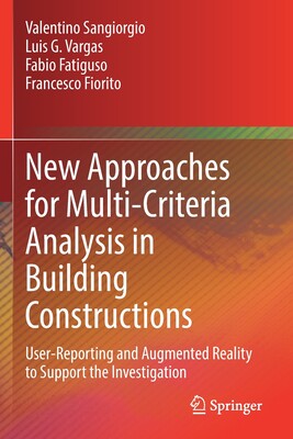 【预订】New Approaches for Multi-Criteria Analysis in Building Constructions 9783030838775