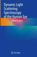 【预订】Dynamic Light Scattering Spectroscopy of the Human Eye 9783031066238