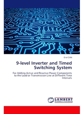 预订 9-level Inverter and Timed Switching System 9电平逆变器和定时开关系统: 9786206143505