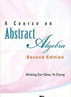 【预售】COURSE ON ABSTRACT ALGEBRA, A (SECON...