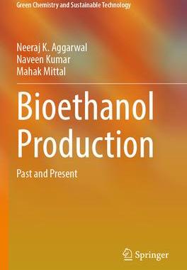 [预订]Bioethanol Production: Past and Present 9783031050930
