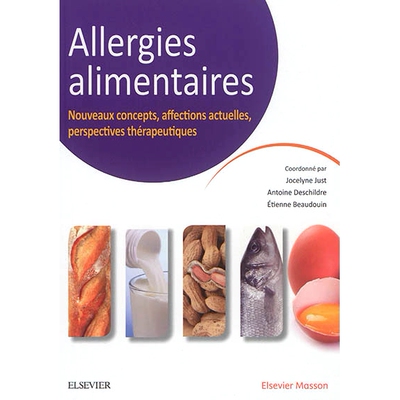 预订 Allergies alimentaires : nouveaux concepts, affections actuelles, perspectives thérapeutiques 食物过敏：新概念、现
