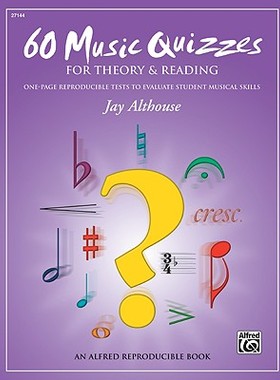 【预售】60 Music Quizzes for Theory and Reading: One-Page Reproducible Tests to Evaluate Student Musical Skills, C...