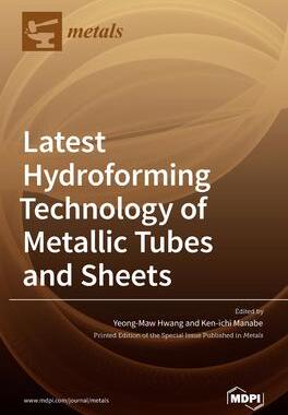 [预订]Latest Hydroforming Technology of Metallic Tubes and Sheets 9783036523545