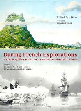 预订 Daring French Explorations 1714-1854 Trailblazing Adventures 大胆的法国探索 1714-1854 开拓性冒险: 9782080428455
