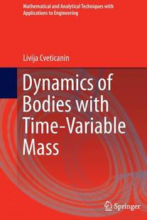 Bodies with Variable Dynamics Time Mass 预订