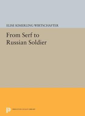 【预订】From Serf to Russian Soldier