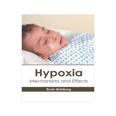 [预订]Hypoxia: Mechanisms and Effects 9781632418821