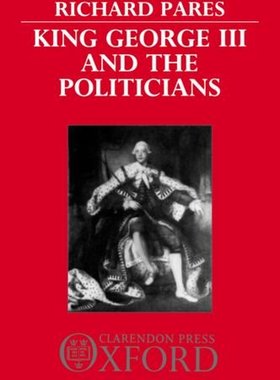 【预订】King George III and the Politicians