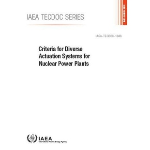 核电厂多种驱动系统 9789201035189 Diverse Nuclear Power Systems for Actuation 标准 预订 Plants Criteria