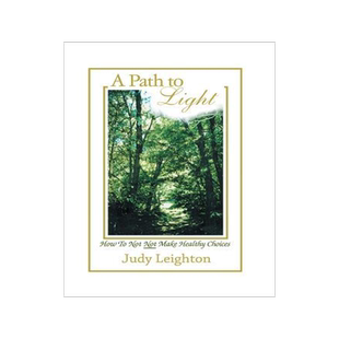 [预订]A Path to Light: How to Not Not Make Healthy Choices 9781543462029