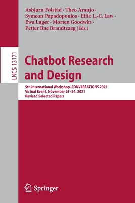 【预订】Chatbot Research and Design 9783030948894