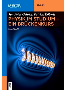 预订 Physik im Studium – Ein Brückenkurs: 9783110703924