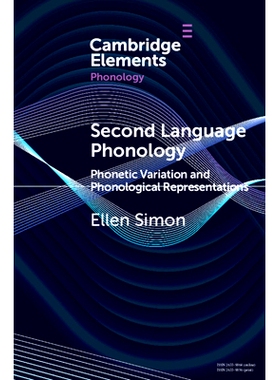 预订 Second Language Phonology: Phonetic Variation and Phonological Representations *语言音韵学：语音变异与语音表征: 978