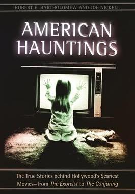[预订]American Hauntings: The True Stories behind Hollywood’s Scariest Movies--from The Exorcist to The  9781440839689