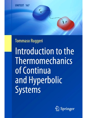 预订 Introduction to the Thermomechanics of Continua and Hyperbolic Systems 连续与双曲系统热力学导论: 9783031699504