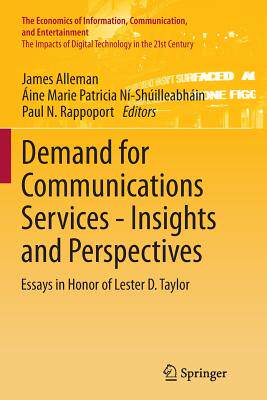 【预订】Demand for Communications Services – Insights and Perspectives