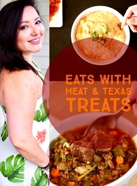 预订 Eats with Heat & Texas Treats: Tasty Carb Swaps: 9781976205736