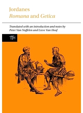 预订 Jordanes: Romana and Getica: 9781789628104