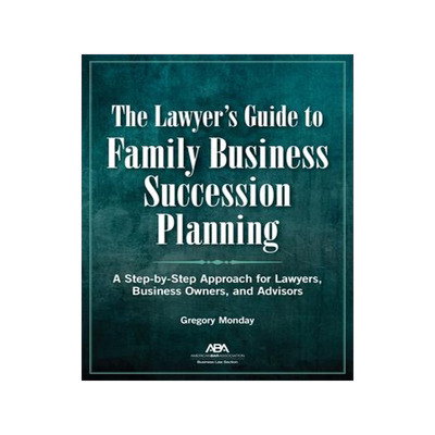 [预订]The Lawyer’s Guide to Family Business Succession Planning 9781641056915