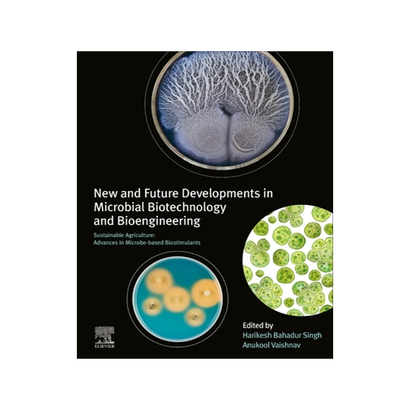 [预订]New and Future Developments in Microbial Biotechnology and Bioengineering